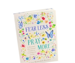 Fear Less, Pray More Devotional