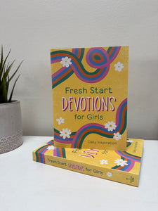 Fresh Start Devotions for Girls