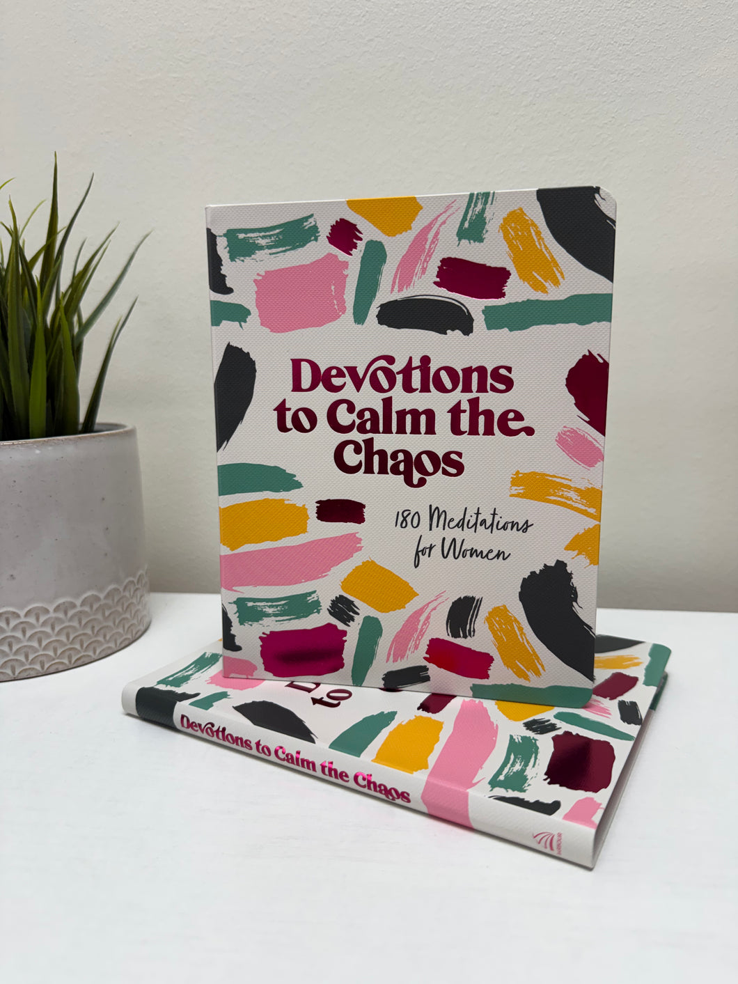 Devotions to Calm the Chaos