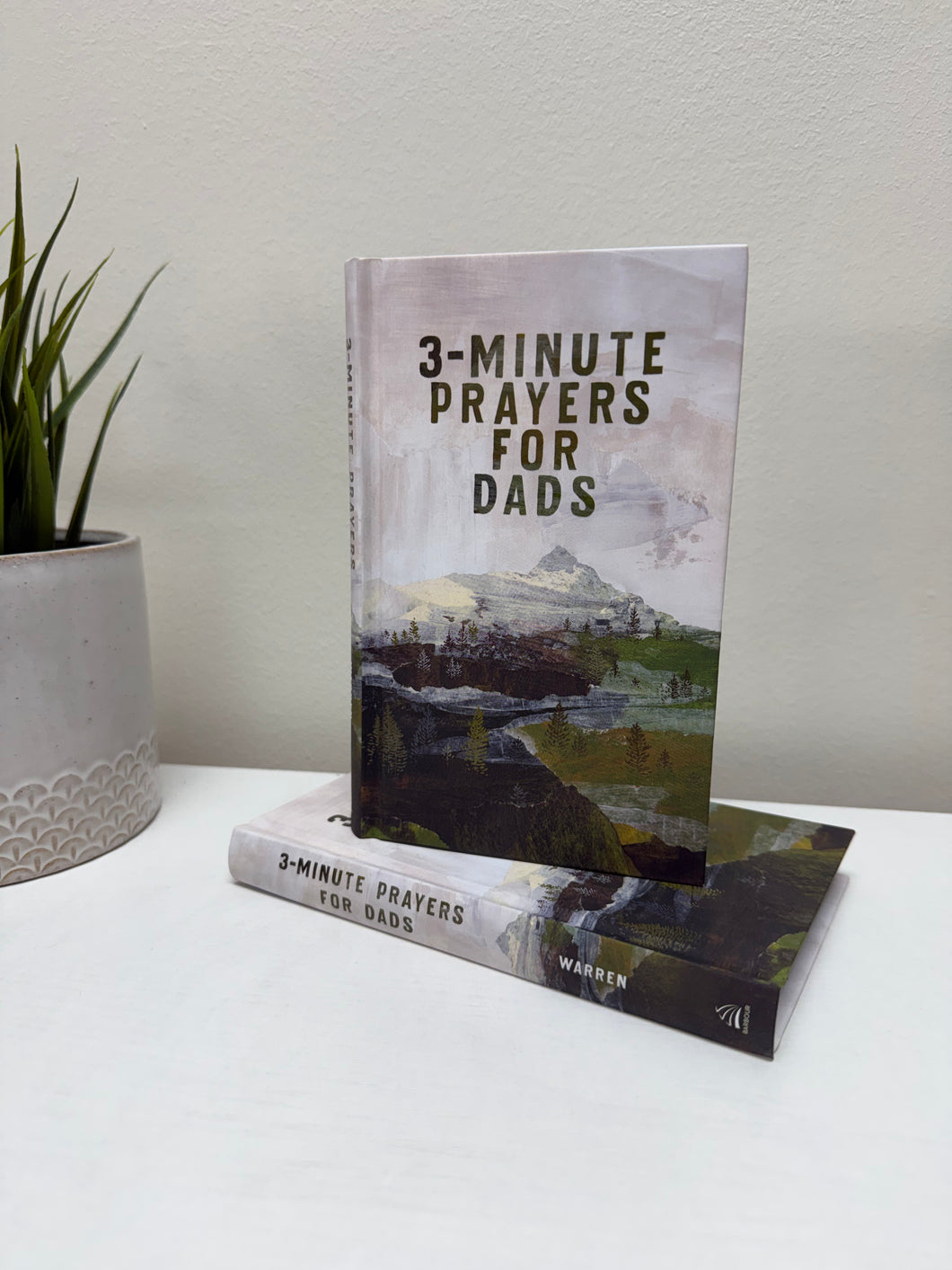 3-Minute Prayers For Dads
