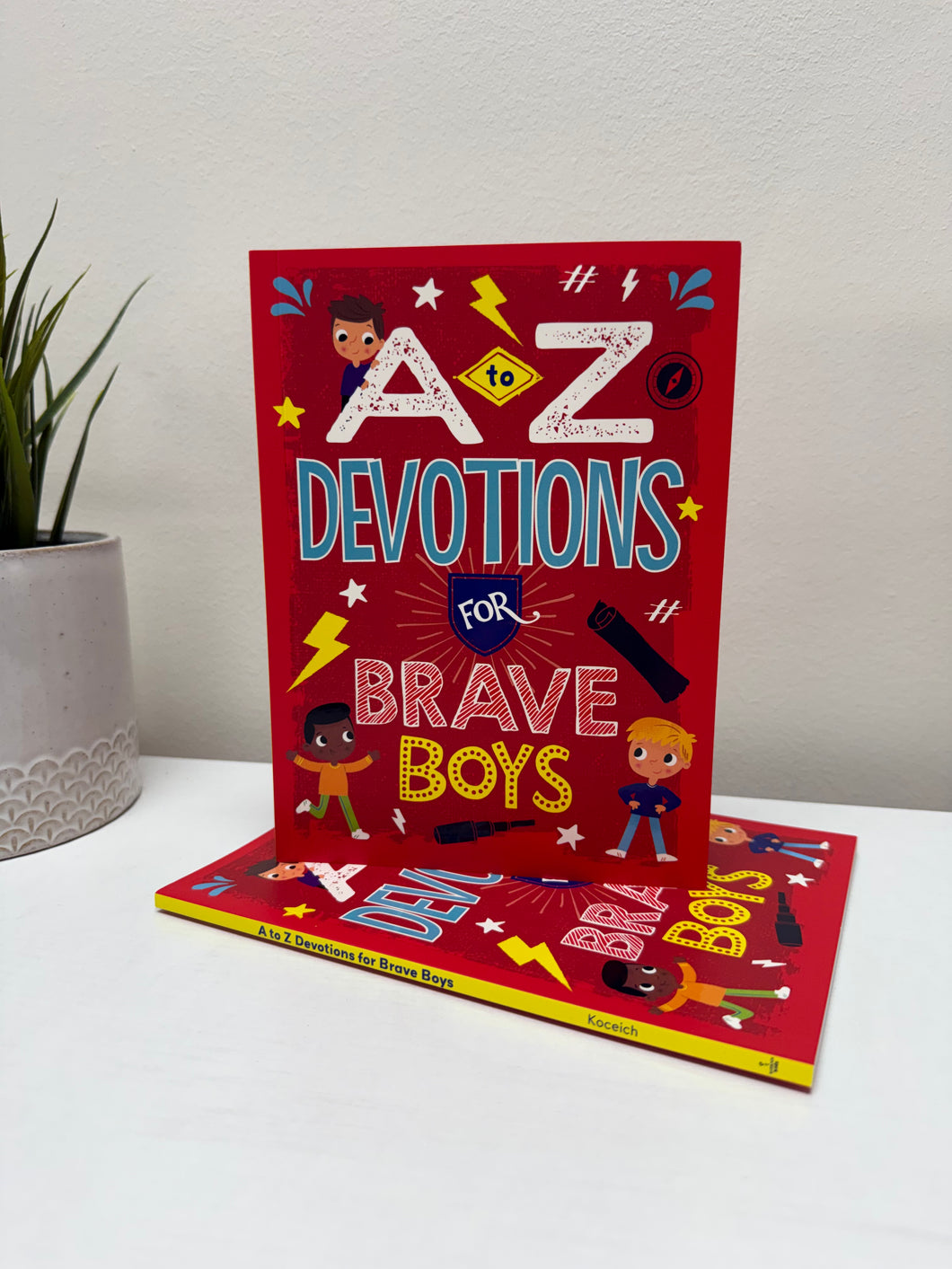 A-Z Devotions For Brave Boys